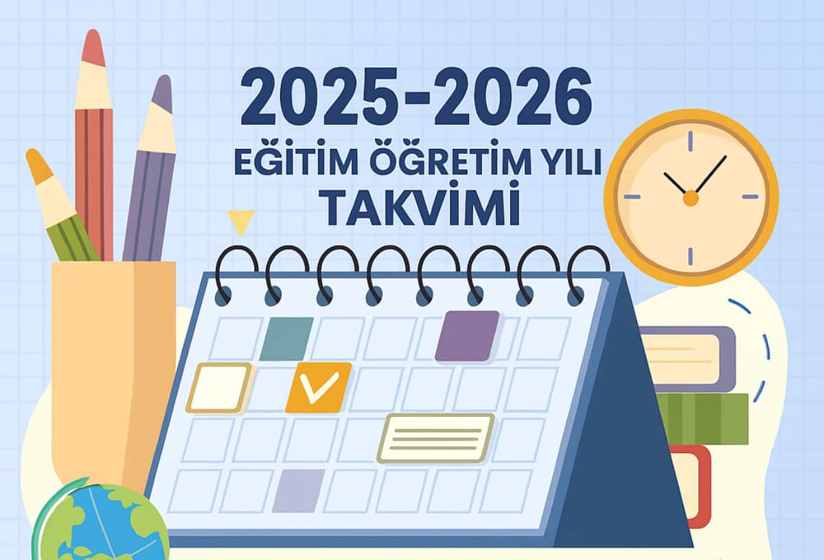 2025-2026 Eğitim Öğretim Yılı Takvimi