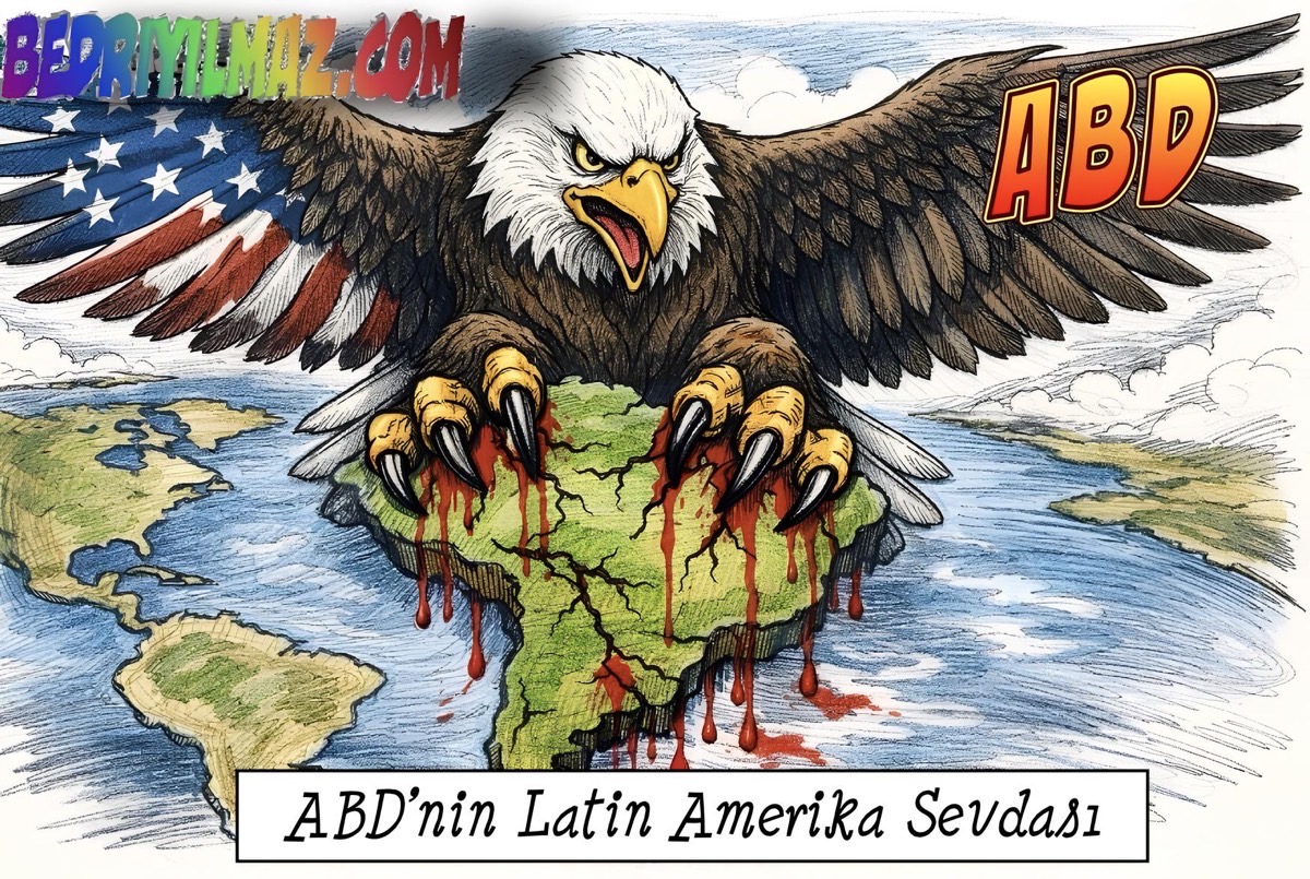 ABD’nin Latin Amerika Sevdası
