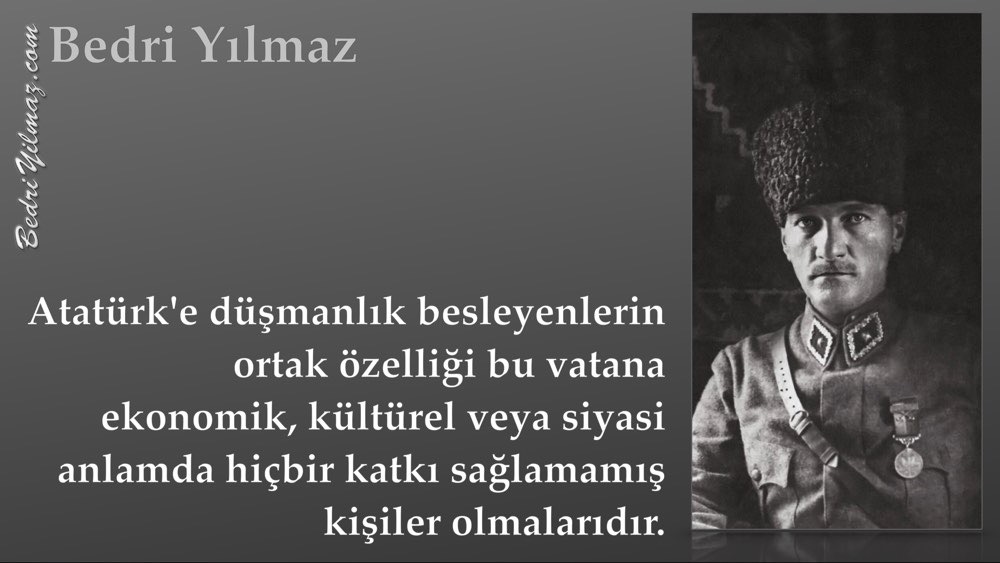 Atatürk Düşmanları - Bedri Yılmaz