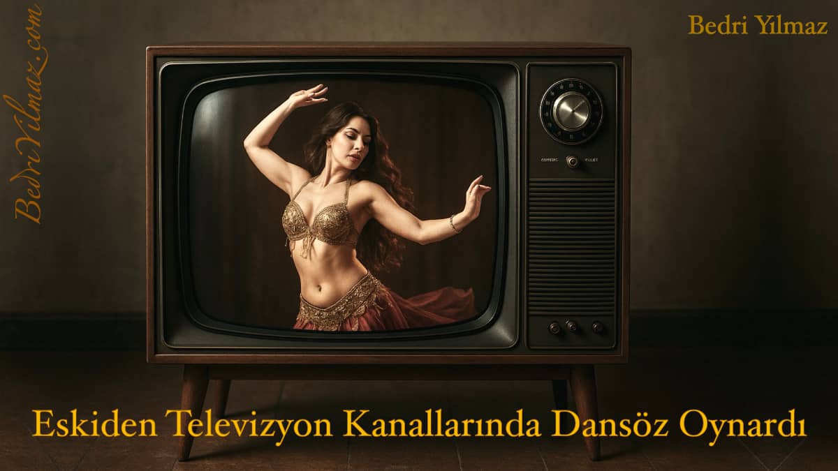 Dansöz - Bedri Yılmaz