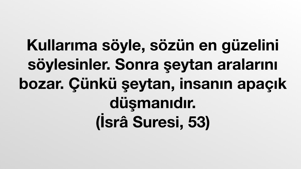 Kuran Ayeti - İsra Suresi, 53