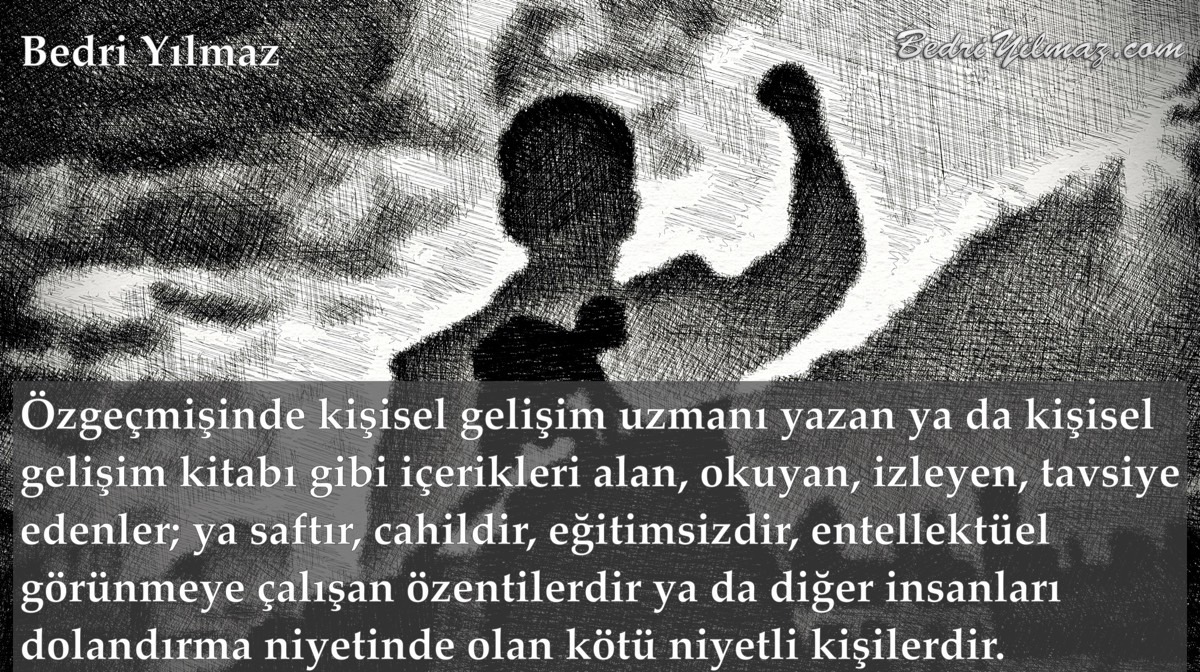 Kişisel Gelişim - Bedri Yılmaz