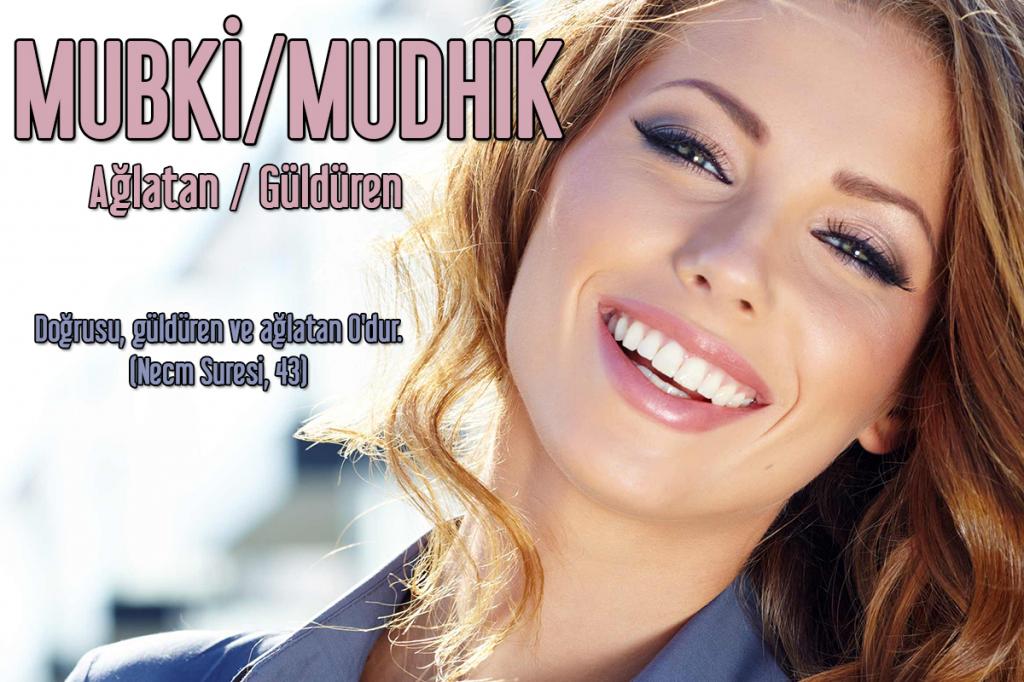 Allah'ın İsimleri - MUBKİ / MUDHİK