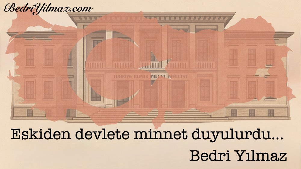 Minnet – Bedri Yılmaz