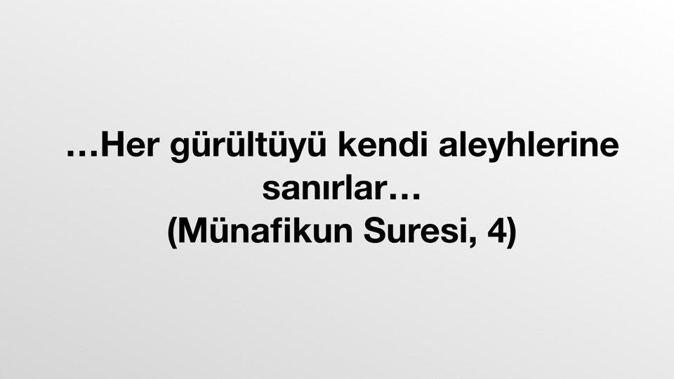 Kuran Ayeti - Münafikun Suresi, 4