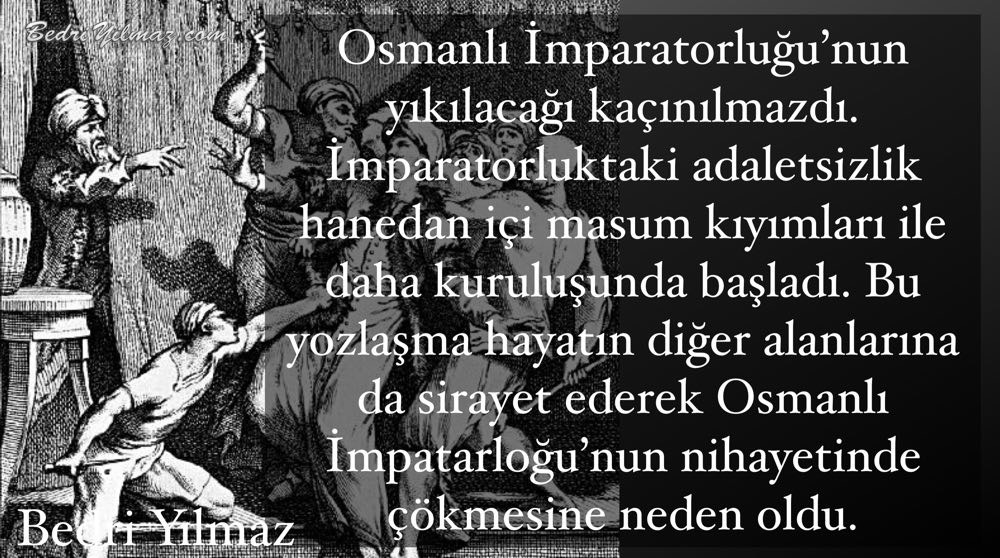 Osmanlı - Bedri Yılmaz