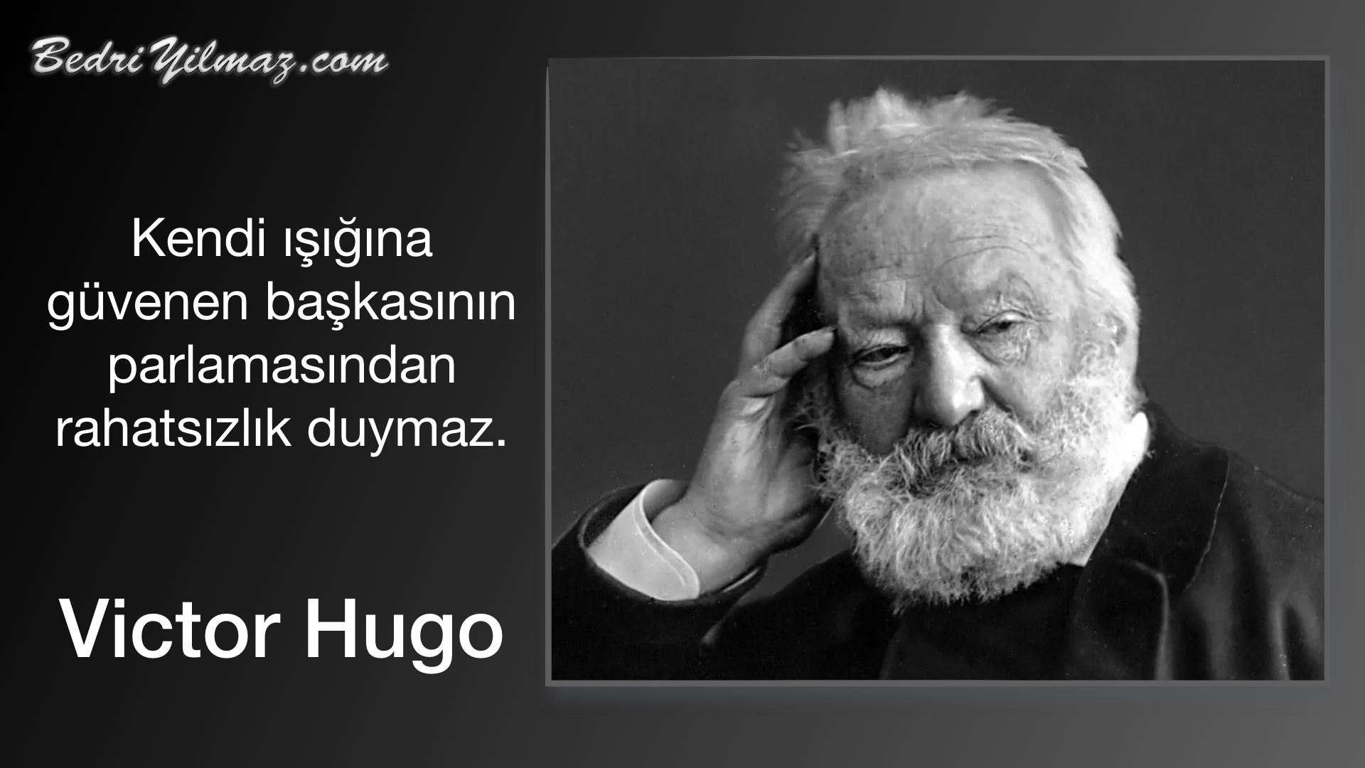 Özgüven - Victor Hugo
