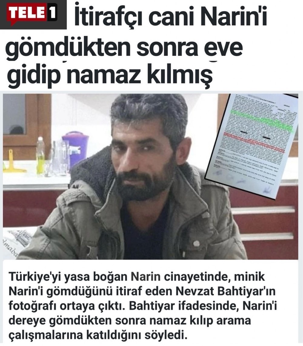 Türkiye'den Manzaraları – Katledilen Narin’i Dereye Bırakıp Namaz Kılan İtirafçı Cani