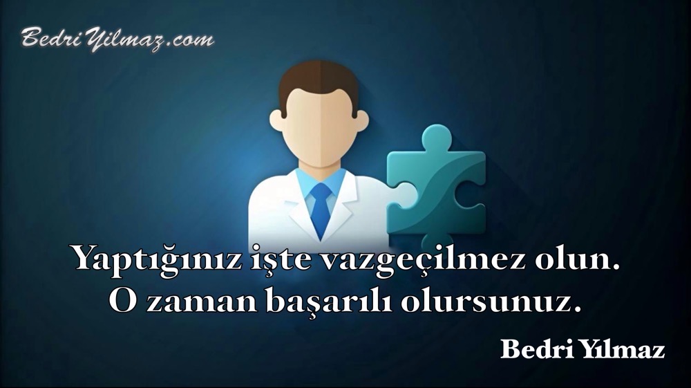Vazgeçilmez - Bedri Yılmaz