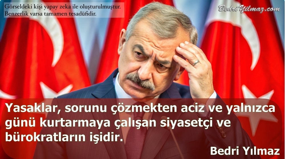 Yasaklar - Bedri Yılmaz