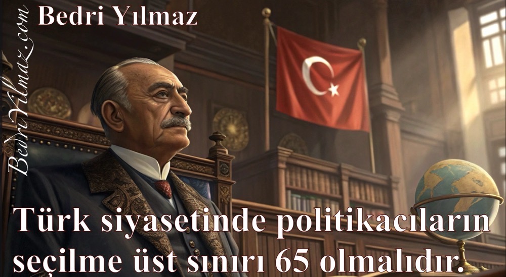 Yaşlıların İktidarı - Bedri Yılmaz