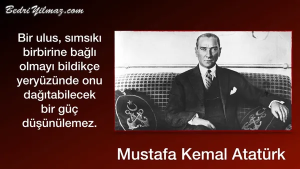 Birlik Olmak - Mustafa Kemal Atatürk