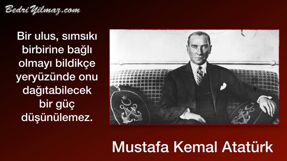 Birlik Olmak - Mustafa Kemal Atatürk