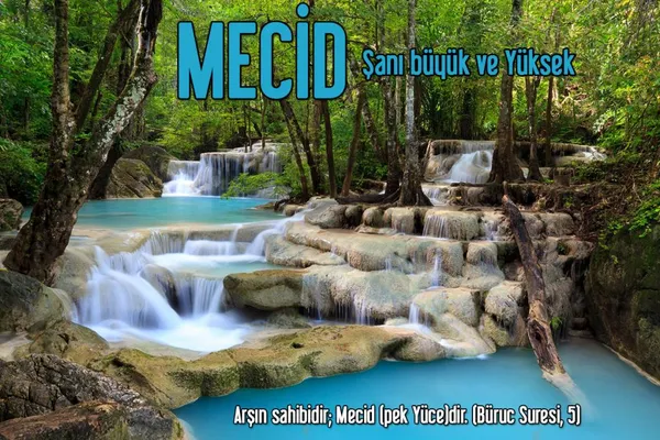 Allah'ın İsimleri - MECİD