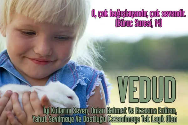 Allah'ın İsimleri - VEDUD