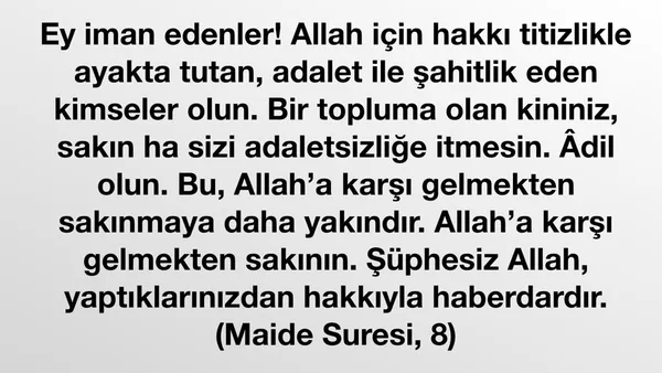 Kuran Ayeti - Maide Suresi, 8