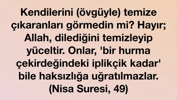 Kuran Ayeti: Nisa Suresi, 49