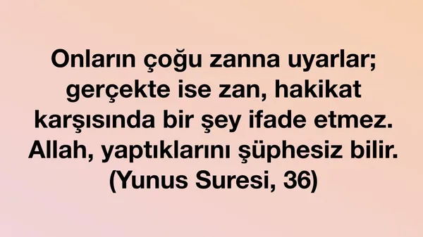 Kuran Ayeti: Yunus Suresi 36