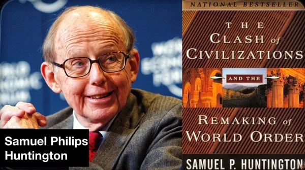 Medeniyetler Çatışması - Samuel Phillips Huntington