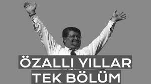 Özallı Yıllar Belgeseli (1983 - 1991) - 32. Gün