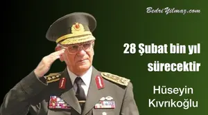 28 Şubat - Hüseyin Kıvrıkoğlu