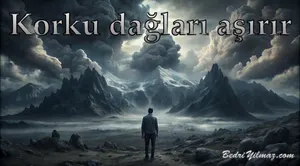 Korku Dağları Aşırır
