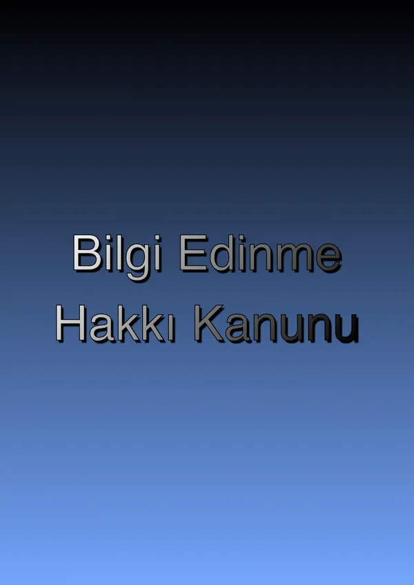 Bilgi Edinme Hakkı Kanunu