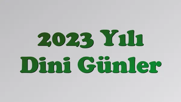 2023 Yılı Dini Günler