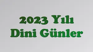2023 Yılı Dini Günler