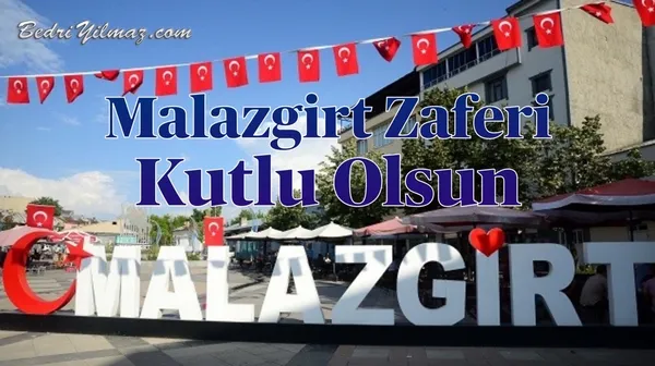 Malazgirt Zaferi Kutlu Olsun