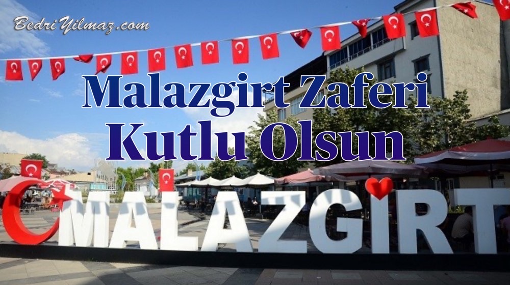 Malazgirt Zaferi Kutlu Olsun