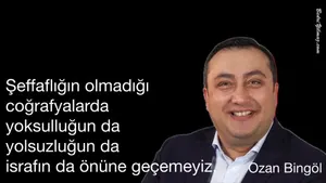Şeffaflık – Ozan Bingöl