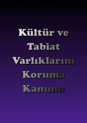 Kültür ve Tabiat Varlıklarını Koruma Kanunu