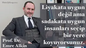 Liyakat Sadakat – Prof. Dr. Emre Alkin