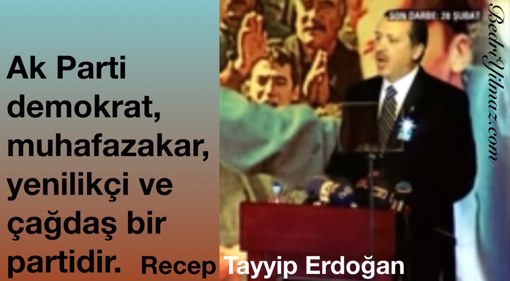 Ak Parti - Recep Tayyip Erdoğan