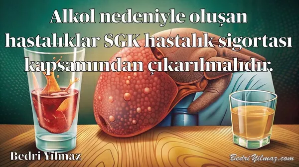 Alkol - Bedri Yılmaz