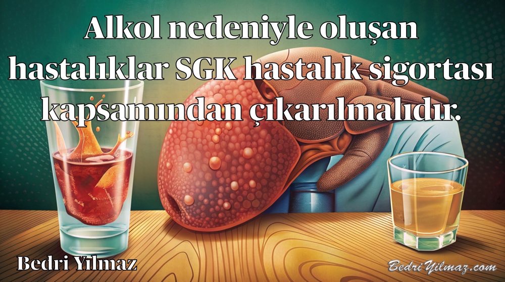 Alkol - Bedri Yılmaz