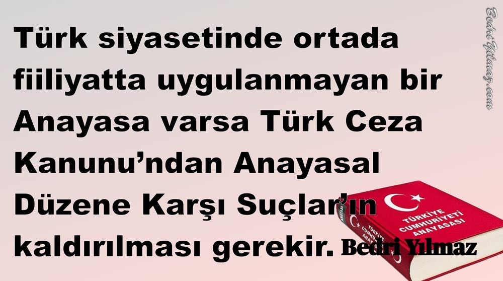 Anayasal Düzene Karşı Suçlar - Bedri Yılmaz