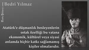 Atatürk Düşmanları - Bedri Yılmaz