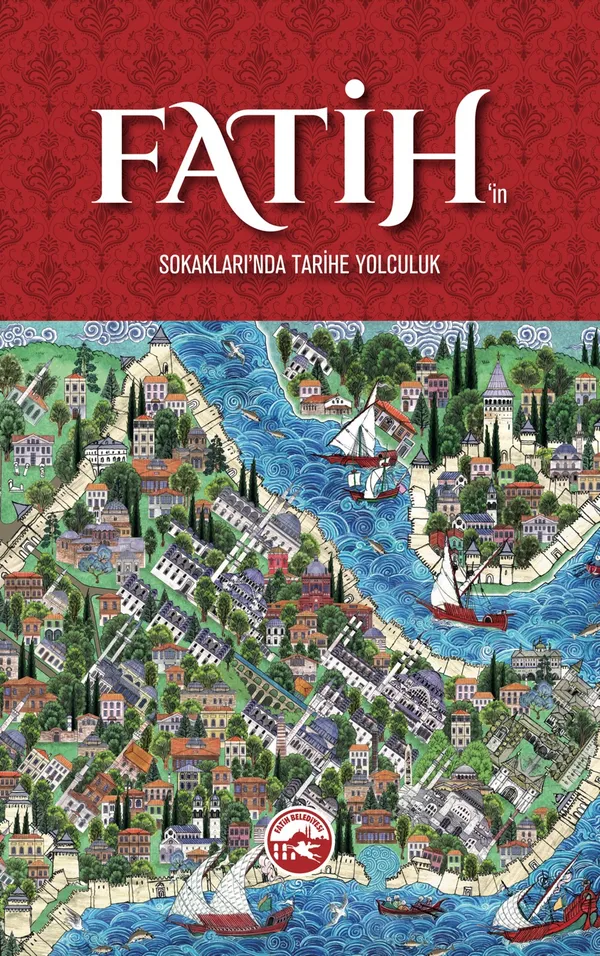 Fatih'in Sokaklarında Tarihe Yolculuk