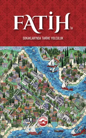 Fatih'in Sokaklarında Tarihe Yolculuk
