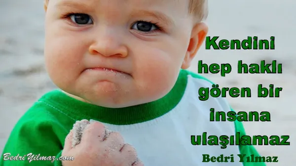 Haklı Olmak - Bedri Yılmaz