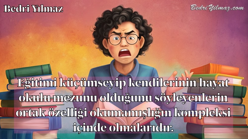 Hayat Okulu Mezunu - Bedri Yılmaz