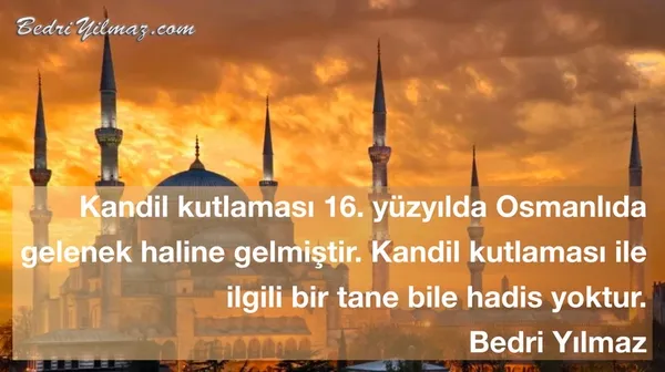 Kandil Kutlaması - Bedri Yılmaz
