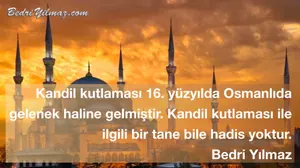 Kandil Kutlaması - Bedri Yılmaz