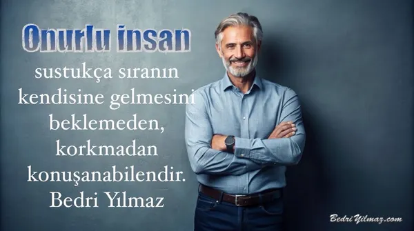 Onurlu İnsan - Bedri Yılmaz