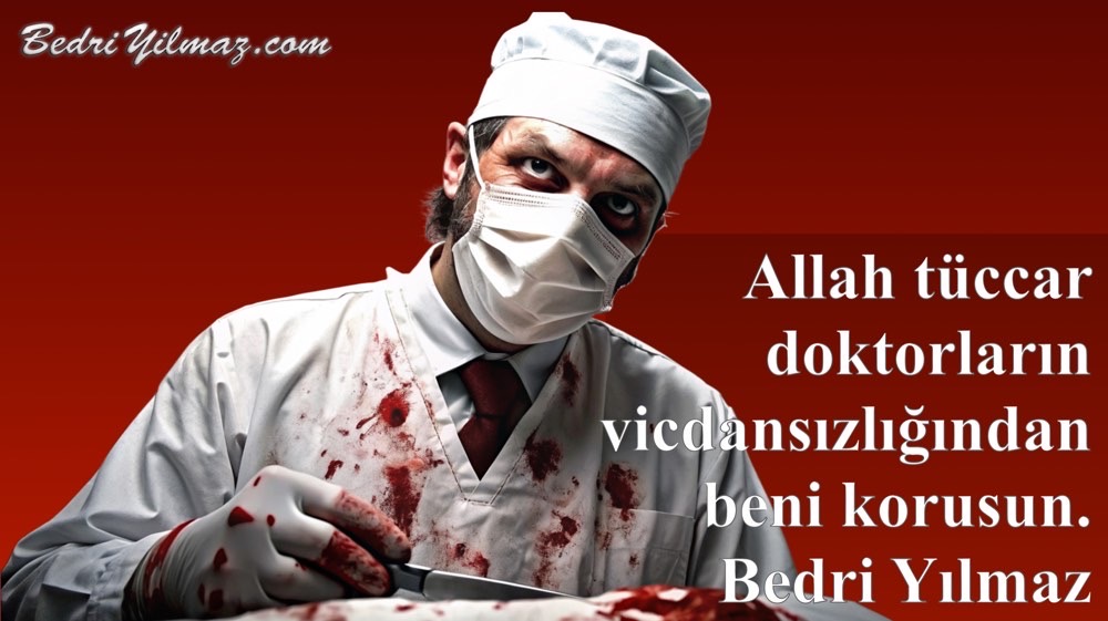 Tüccar Doktor - Bedri Yılmaz