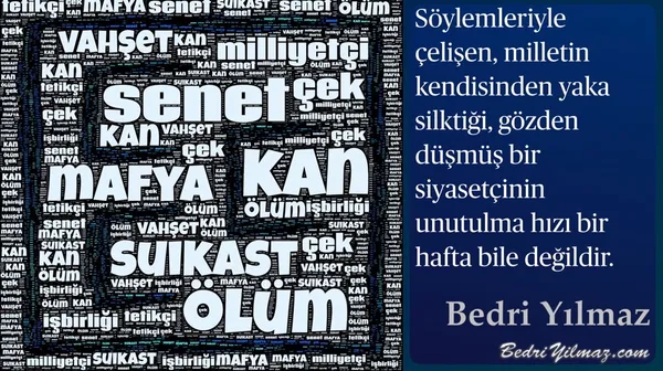 Unutulmak - Bedri Yılmaz