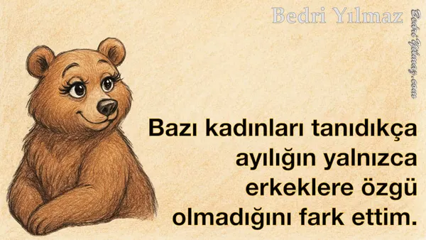 Ayılık – Bedri Yılmaz