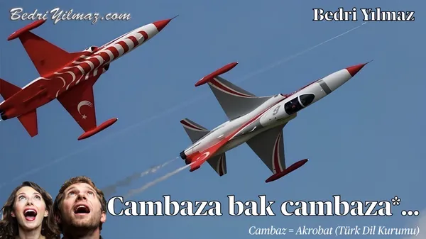 Cambaz - Bedri Yılmaz